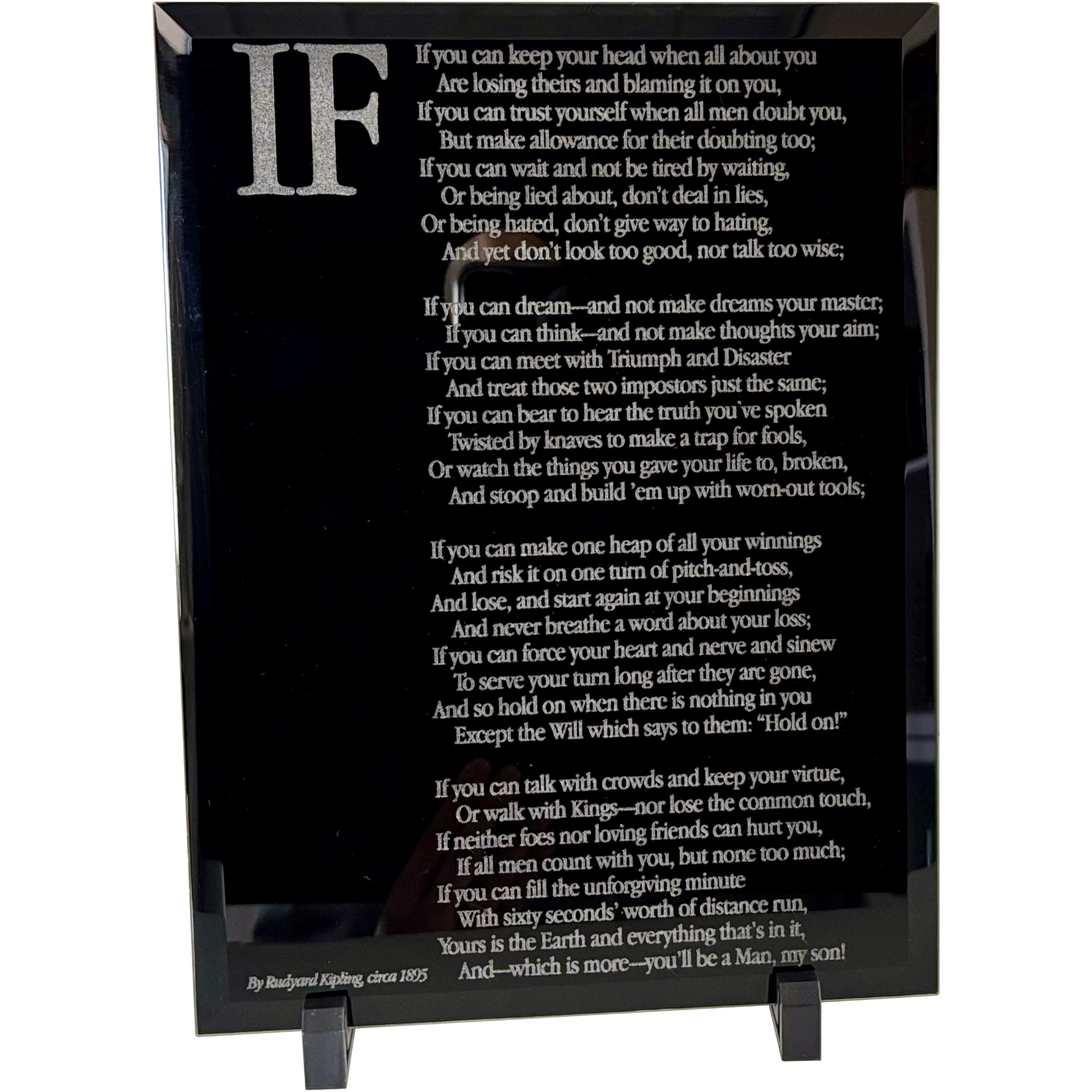 Black glass if by rudyard kipling plaque