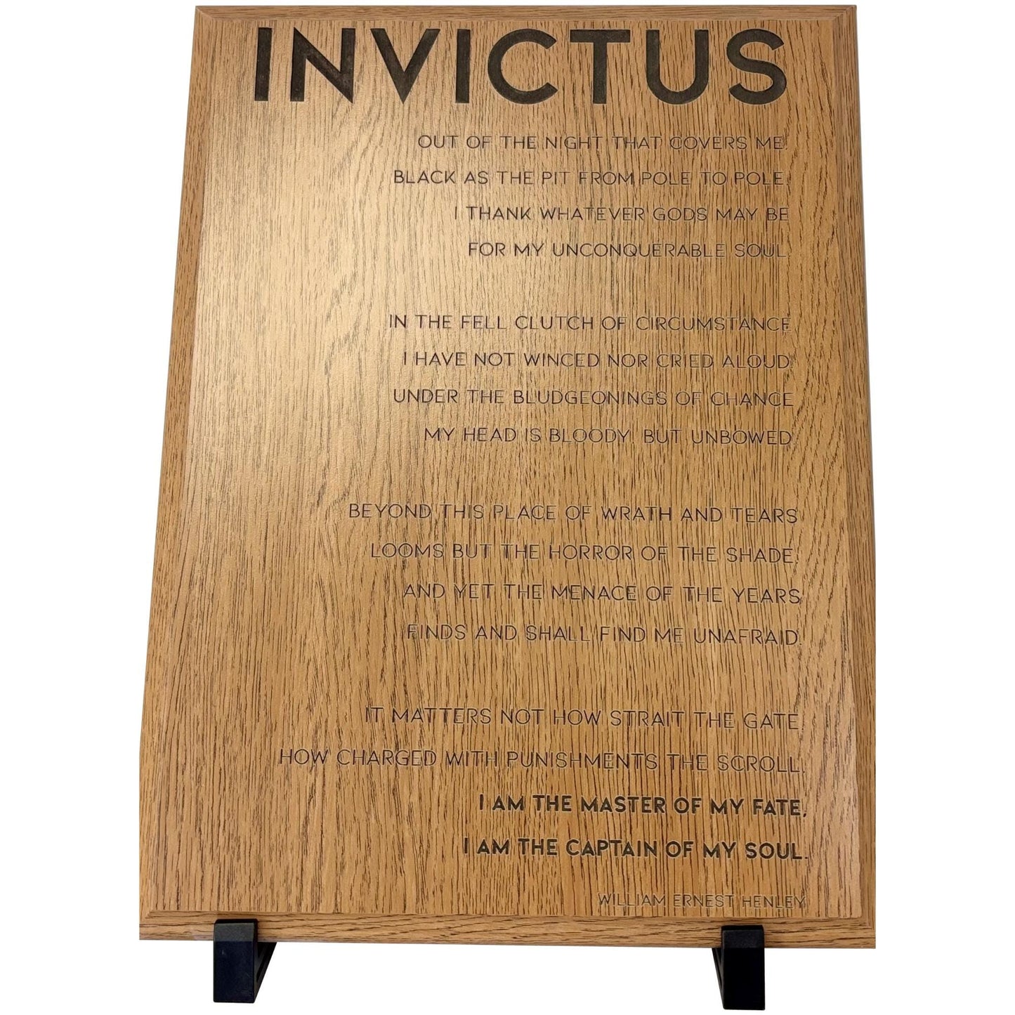 oak william ernest henley invictus i am the master of my fate I am the captain of my soul